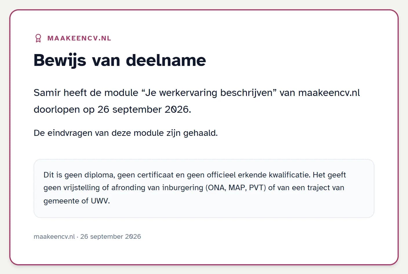 Een bewijs van deelname: Samir heeft de module Je werkervaring beschrijven doorlopen en de eindvragen gehaald, met eronder de zin dat dit geen diploma of erkende kwalificatie is.