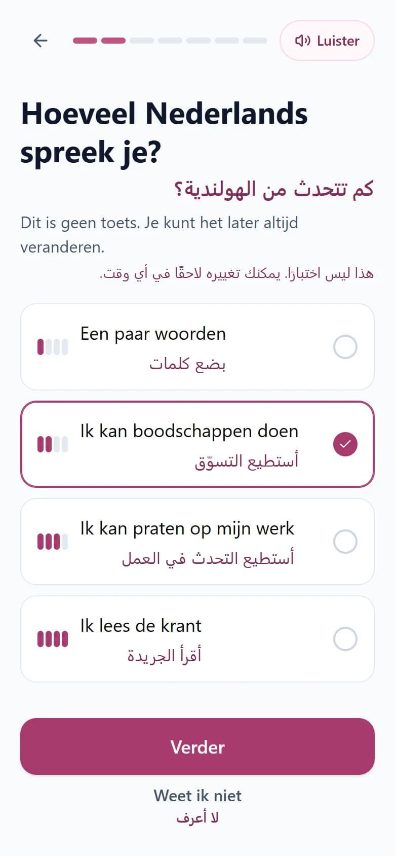De eerste start op een telefoon: de vraag Hoeveel Nederlands spreek je, met daaronder dezelfde vraag in het Arabisch en vier keuzes van Een paar woorden tot Ik lees de krant, elk ook in het Arabisch.